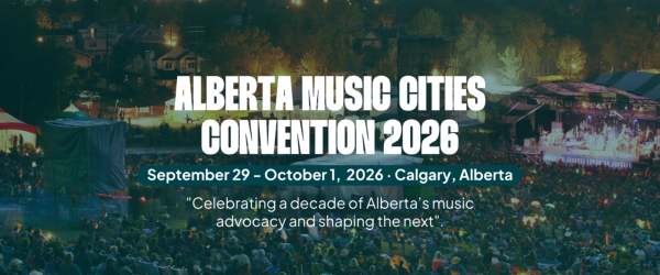Alberta Music Cities Convention Alberta 2026