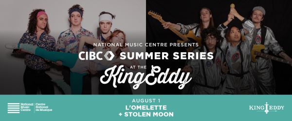 NMC Presents: CIBC Summer Series — L'omelette with Stolen Moon