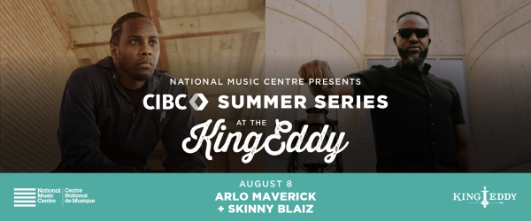 NMC Presents: CIBC Summer Series — Arlo Maverick with Skinny Blaiz