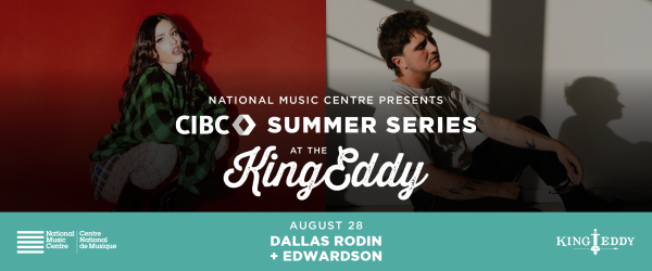 NMC Presents: CIBC Summer Series — Dallas Rodin with Edwardson