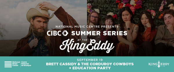 NMC Presents: CIBC Summer Series — Brett Cassidy & the Corduroy Cowboys with Education Party