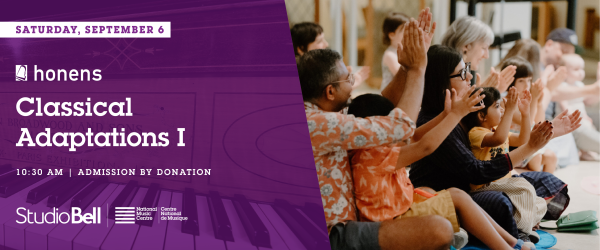 Honens: Classical Adaptations I
