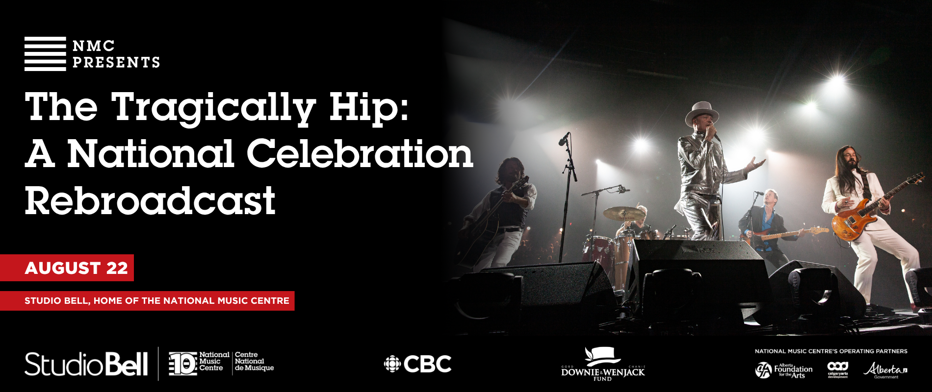NMC Presents — The Tragically Hip: A National Celebration
