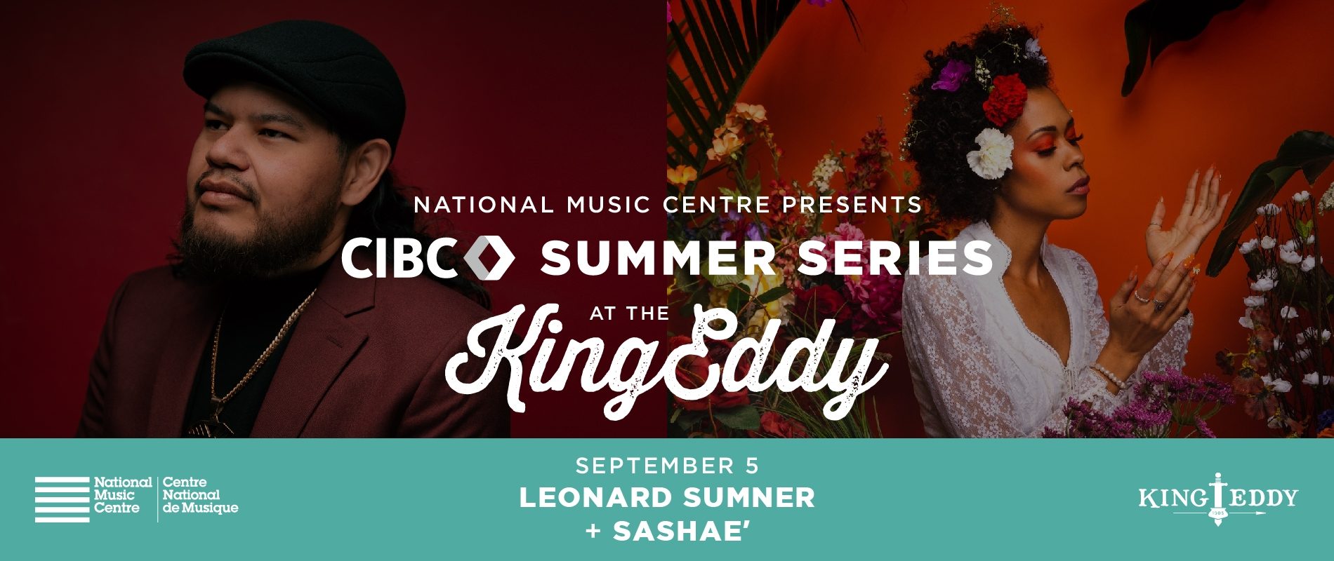 NMC Presents: CIBC Summer Series at the King Eddy — Leonard Sumner with Sashae’