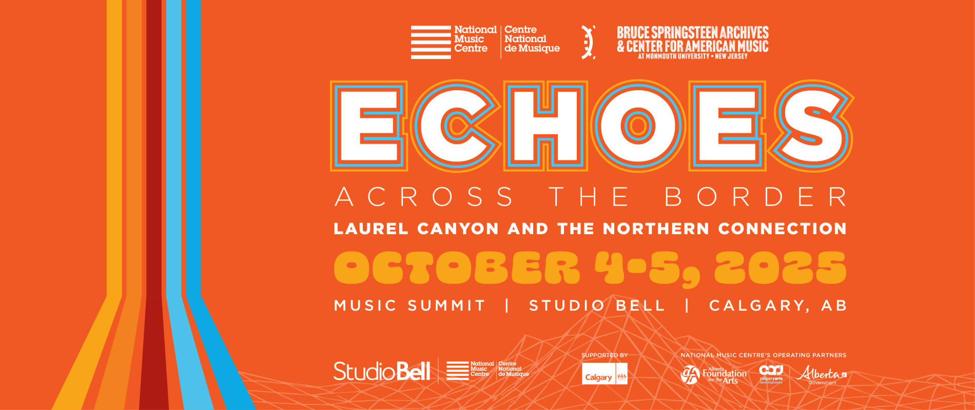 National Music Centre Announces Music Summit in Celebration of the Laurel Canyon Era on October 4 & 5