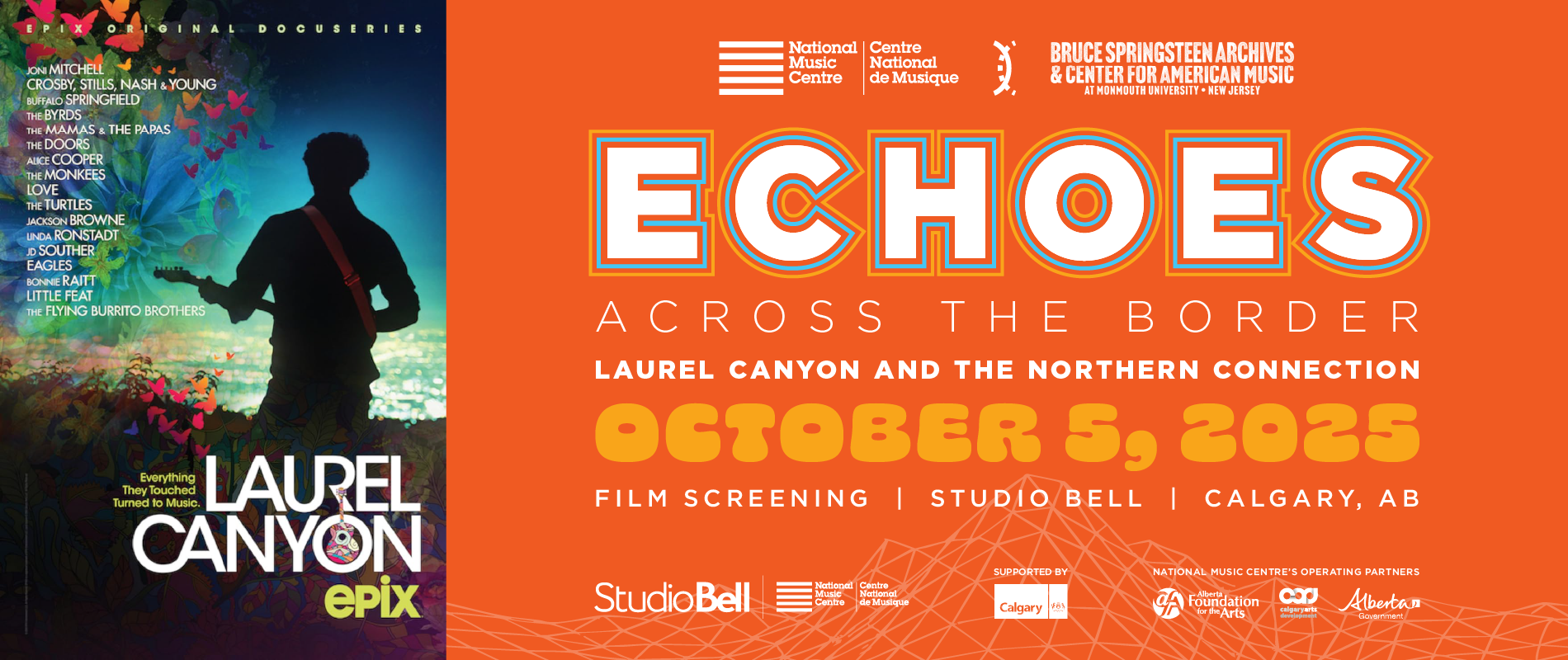 Echoes Across the Border: Laurel Canyon Film Screening