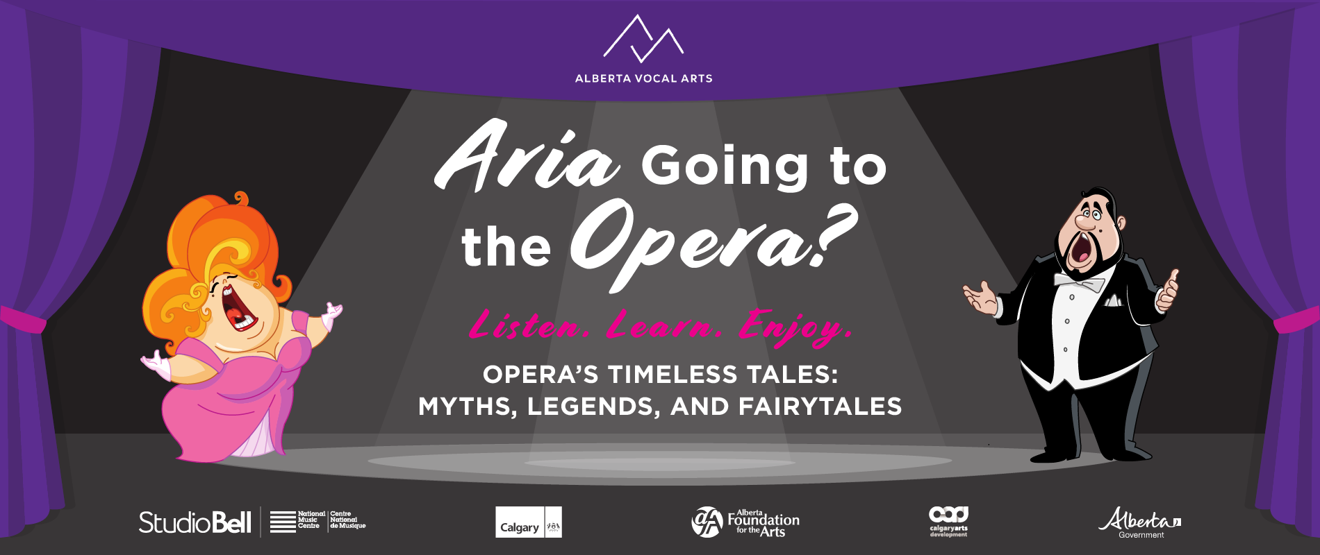 Aria Going to the Opera? Opera’s Timeless Tales: Myths, Legends, and Fairytales